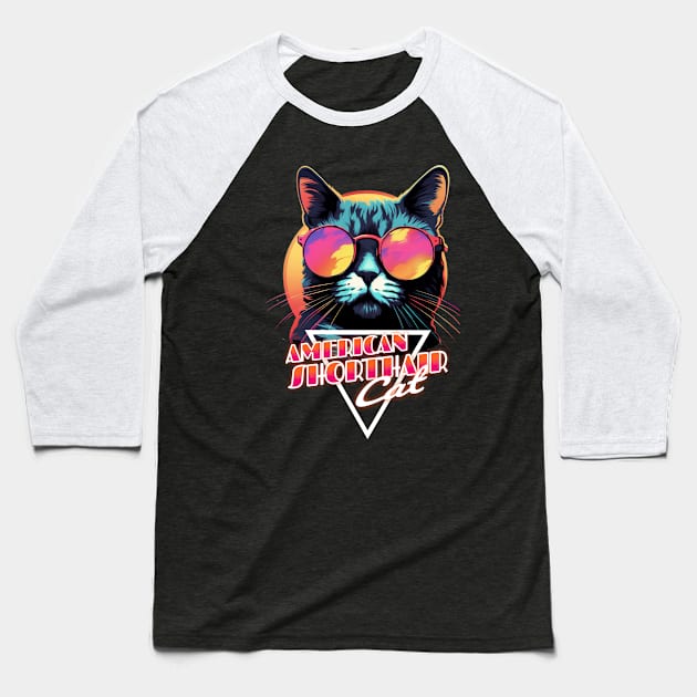 Retro Wave American Shorthair Cat Miami Shirt Baseball T-Shirt by Miami Neon Designs